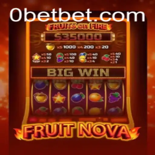 Discover the Thrills of FruitNova with Betbet: A Comprehensive Guide
